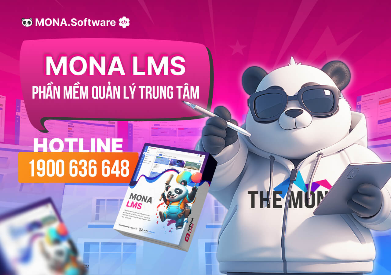 Phần mềm quản lý trung tâm Ngoại ngữ MONA LMS
