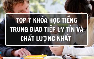 khóa học tiếng trung giao tiếp