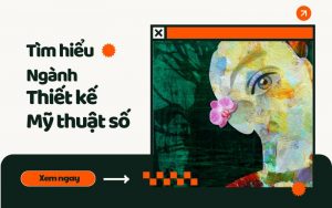 Ngành thiết kế mỹ thuật số