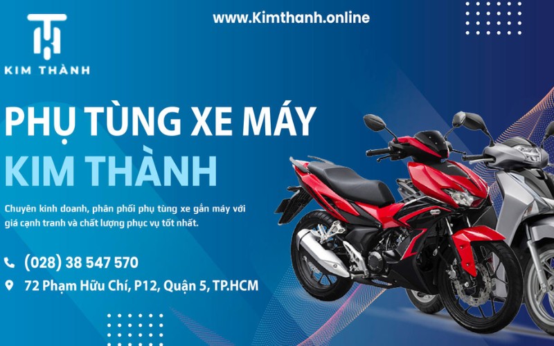 đơn vị bán phụ tùng xe máy Kim Thành