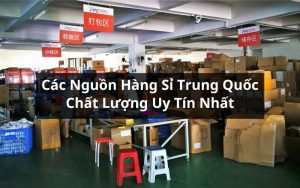 nguồn hàng sỉ trung quốc