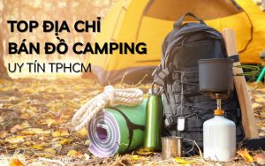 địa chỉ bán đồ camping uy tín TPHCM