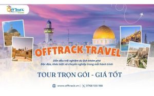 offtrack travel cung cấp tour trung đông uy tín